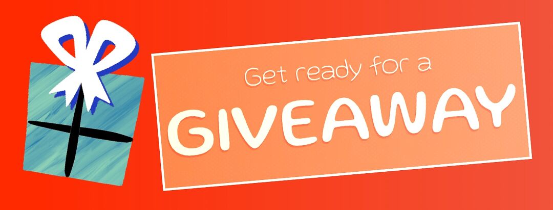 [Now Closed] It's Giveaway Time! image